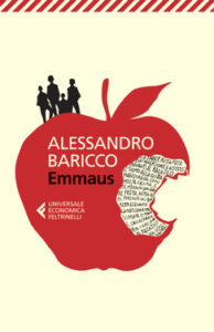 Alessandro Baricco – Emmaus (2013)