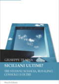 Giuseppe Traina - Siciliani ultimi? (2015)
