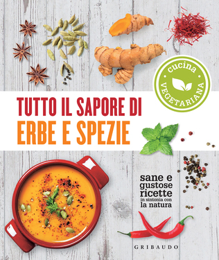AA.VV. – Tutto il sapore di erbe e spezie (2021)