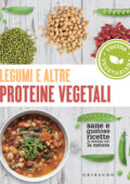 AA.VV. - Legumi e altre proteine vegetali (2021)