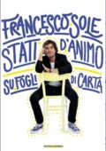 Francesco Sole - Stati d'animo su fogli di carta (2014)