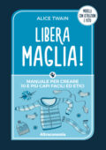 img Alice Twain - Libera maglia! (2018)