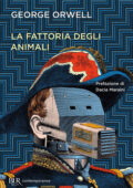 George Orwell - La fattoria degli animali. Ediz. BUR (2021)