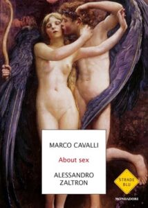 Marco Cavalli, Alessandro Zaltron – About sex (2021)