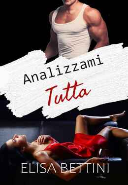 Elisa Bettini – Analizzami Tutta (2021)