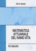 Dario Spelta - Matematica Attuariale del Ramo Vita (2019)
