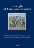 img AA.VV. - La battaglia nel Rinascimento meridionale (2013)