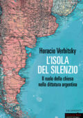 Horacio Verbitsky - L'isola del silenzio (2021)
