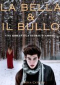 img Angela Catalini - La bella e il bullo (2021)