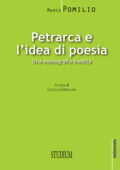 Mario Pomilio - Petrarca e l'idea di poesia (2017)