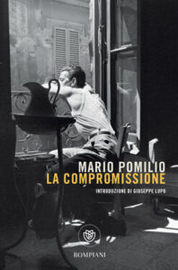 Mario Pomilio – La compromissione (2021)