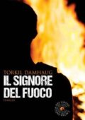 Torkil Damhaug - Il signore del fuoco (2015)