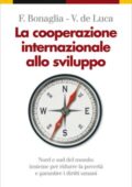 Federico Bonaglia, Vincenzo de Luca - La cooperazione internazionale allo sviluppo (2010)