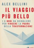 Alex Bellini - Il viaggio più bello (2020)