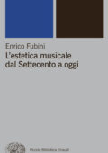 Enrico Fubini - L'estetica musicale dall'antichità al Settecento (2014)