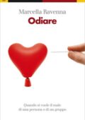 Marcella Ravenna - Odiare (2010)