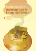 Kaho Nashiki - Un'estate con la Strega dell'Ovest (2021)