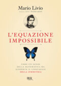 Mario Livio - L'equazione impossibile (2010)