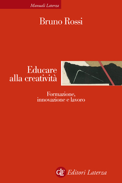 Bruno Rossi – Educare alla creatività (2014)