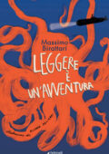 Massimo Birattari - Leggere è un'avventura (2014)