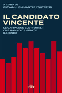 Giovanni Diamanti (a cura di) – Il candidato vincente (2021)