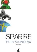 img Petra Soukupova - Sparire (2014)