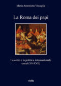 img Maria Antonietta Visceglia - La Roma dei papi (2019)
