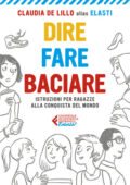 Claudia de Lillo alias Elasti - Dire fare baciare (2021)