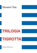 img Giovanni Toia - Trilogia Tigrotta (2021)
