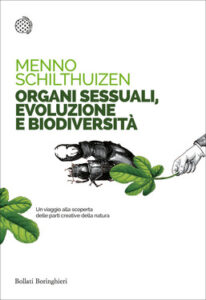 Menno Schilthuizen – Organi sessuali, evoluzione e biodiversità (2016)