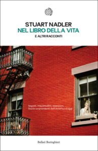 Stuart Nadler – Nel libro della vita e altri racconti (2011)
