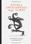 Micol Arianna Beltramini - Piccola enciclopedia degli alieni (2020)