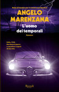 Angelo Marenzana – L’uomo dei temporali (2013)