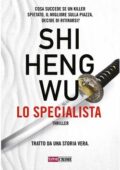 Shi Heng Wu - Lo Specialista (2020)