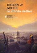 Johann Wolfgang Goethe - Le affinità elettive (2013)