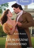 img Karen Ranney - Trilogia dello specchio vol.03. Lo scozzese misterioso (2014)