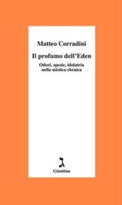Matteo Corradini – Il profumo dell’Eden (2018)