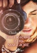 img Claudia Bresolin - Fotografie in re maggiore (2021)