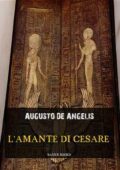 Augusto de Angelis - L'amante di Cesare (2021)