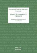 Gertrude Elisabeth Margaret Anscombe - Saggi di filosofia pratica (2021)