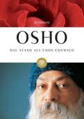Osho - Dal sesso all'eros cosmico (2013)