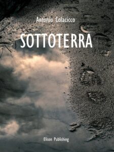 Antonio Colacicco – Sottoterra (2021)