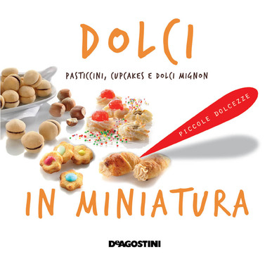 AA.VV. – Dolci in miniatura (2013)