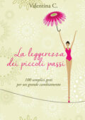 img Valentina C. – La leggerezza dei piccoli passi (2014)