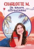 img Charlotte M. - Un amore oltreoceano (2021)