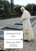 img Benedetto XVI – Dove era Dio? (2012)