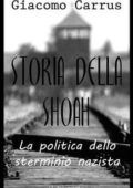 img Giacomo Carrus - Storia della Shoah (2019)