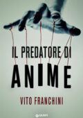 Vito Franchini - Il predatore di anime (2021)