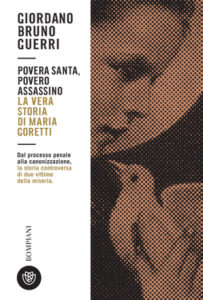 Giordano Bruno Guerri – Povera santa, povero assassino (2021)