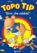 img Anna Casalis - Topo Tip. "Grrr, che rabbia!" (2021)
